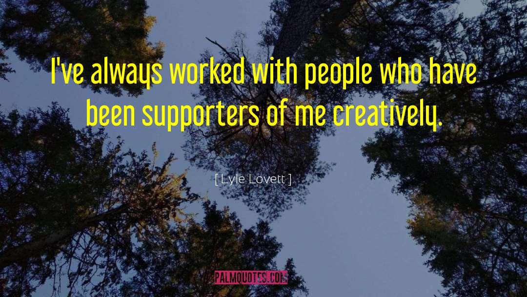 Lizzie Lovett quotes by Lyle Lovett