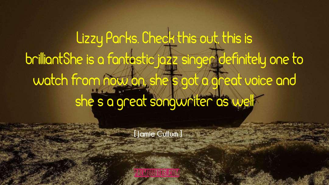 Lizzy quotes by Jamie Cullum