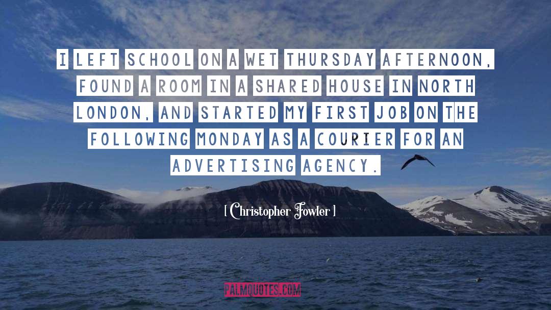 Llandysul School quotes by Christopher Fowler
