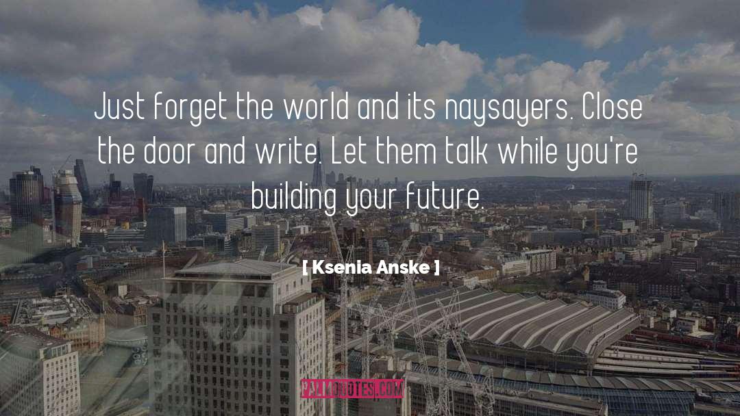 Lliw Building quotes by Ksenia Anske
