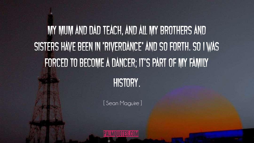 Lloret Family History quotes by Sean Maguire