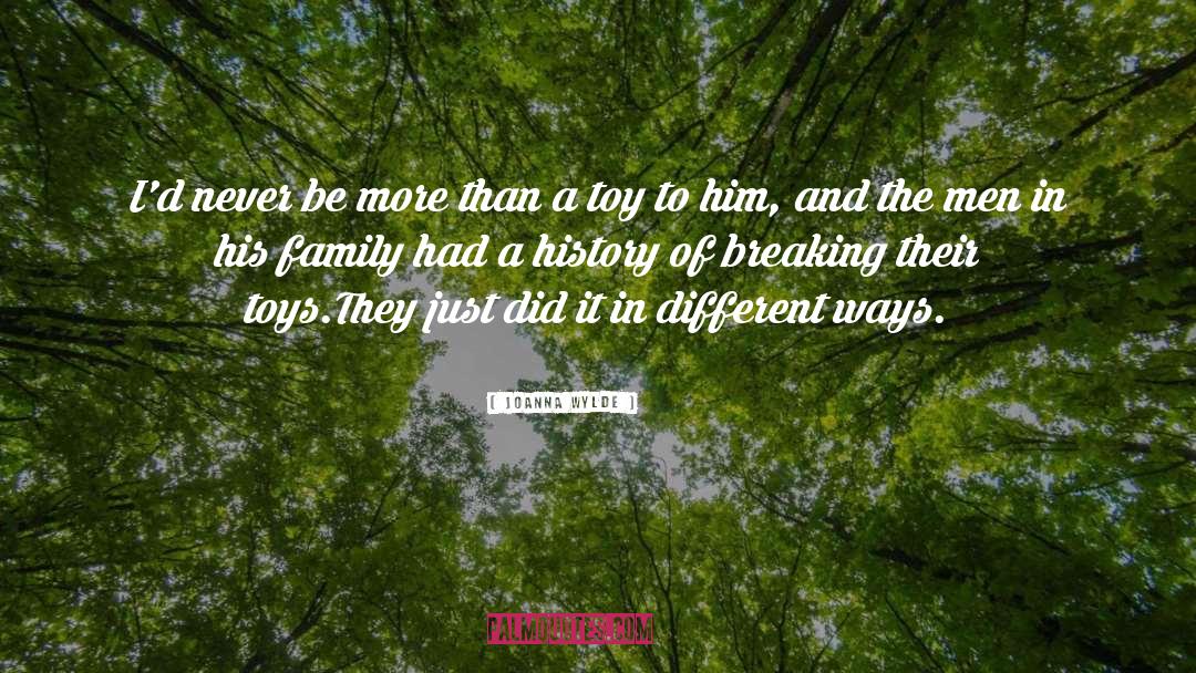 Lloret Family History quotes by Joanna Wylde