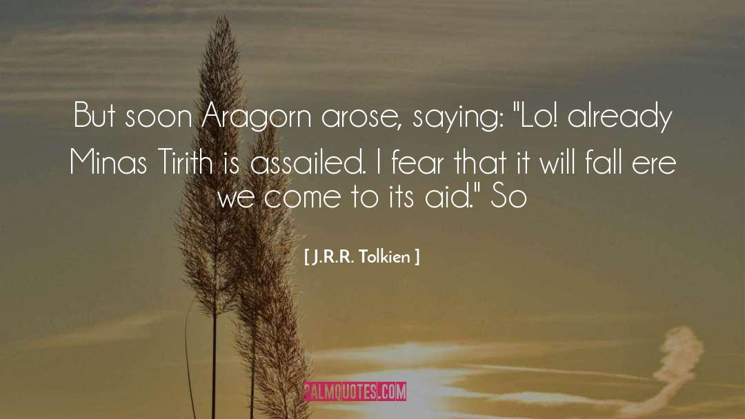 Lo quotes by J.R.R. Tolkien
