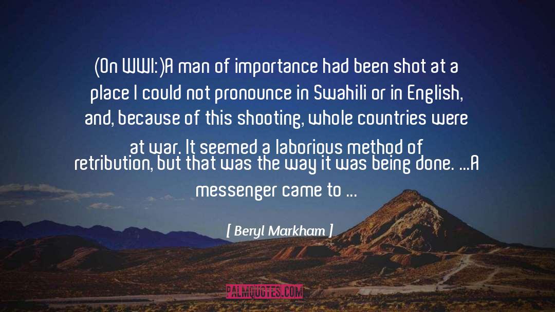 Loaded Gun quotes by Beryl Markham