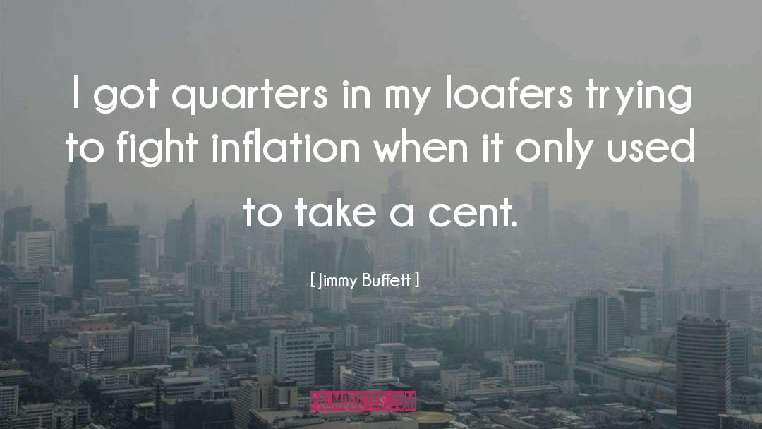 Loafers quotes by Jimmy Buffett