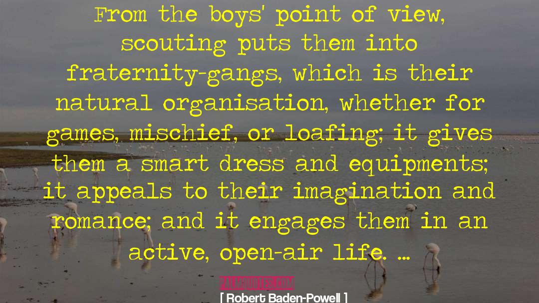 Loafing quotes by Robert Baden-Powell