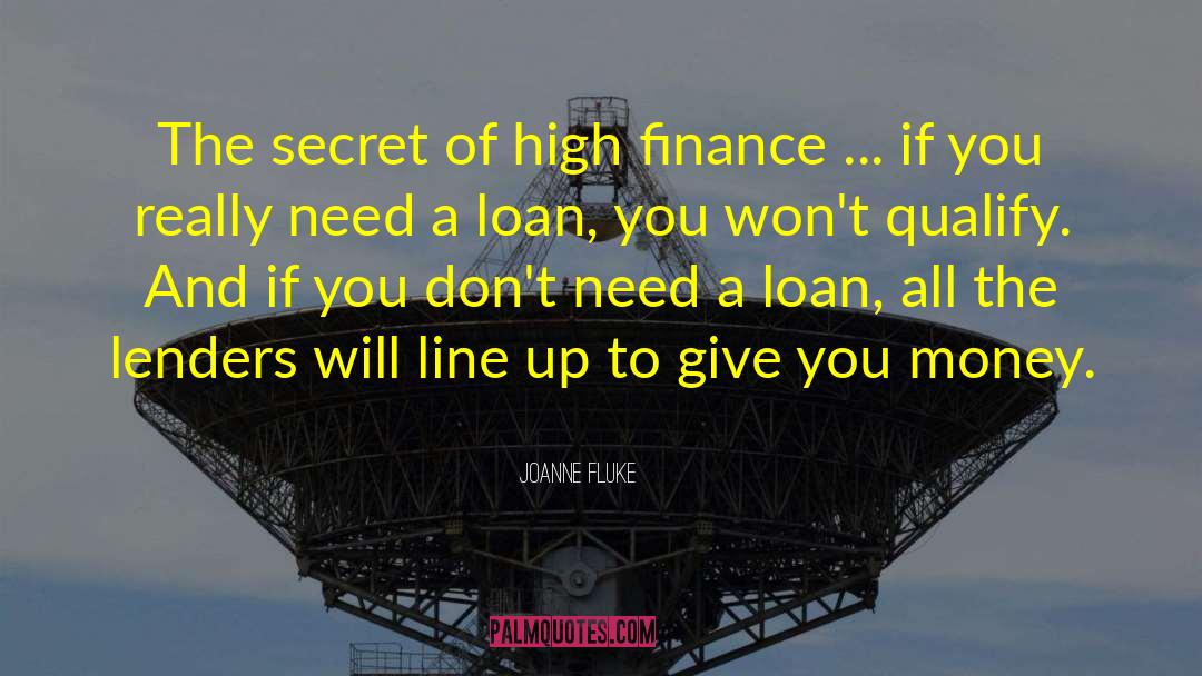 Loan quotes by Joanne Fluke