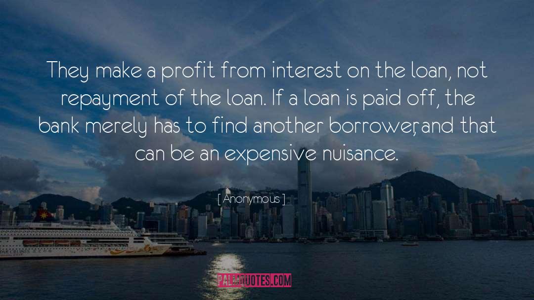 Loan quotes by Anonymous