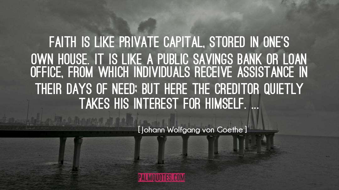 Loan quotes by Johann Wolfgang Von Goethe