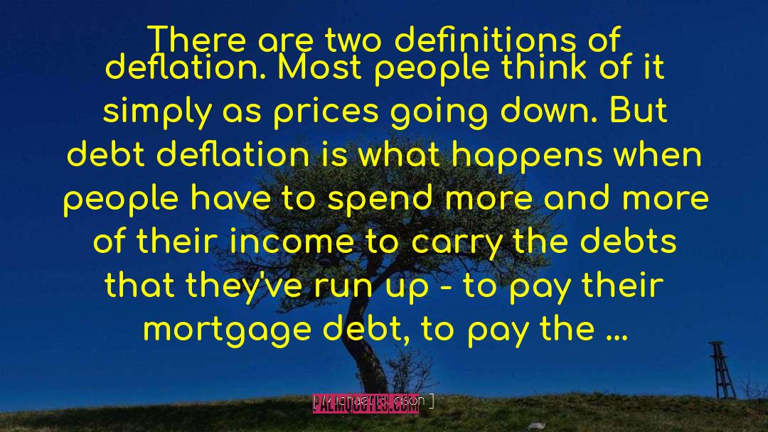 Loans quotes by Michael Hudson