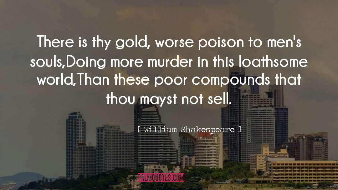 Loathsome quotes by William Shakespeare