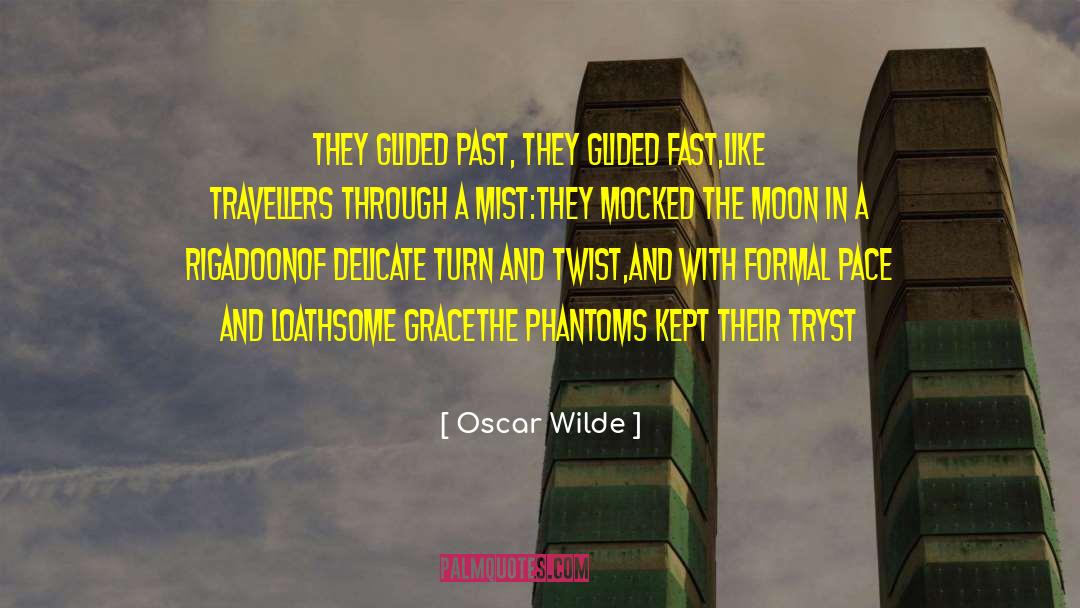 Loathsome quotes by Oscar Wilde