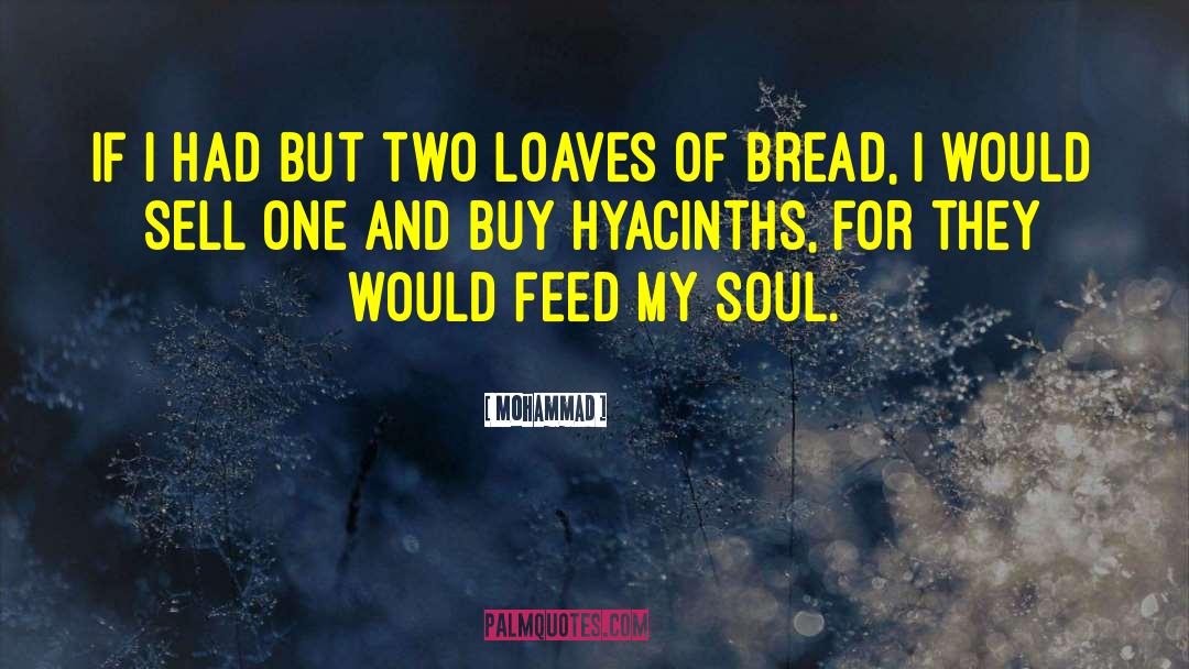 Loaves quotes by Mohammad