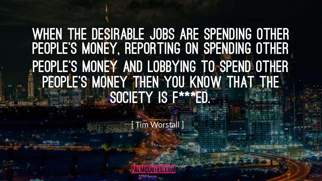 Lobbying quotes by Tim Worstall