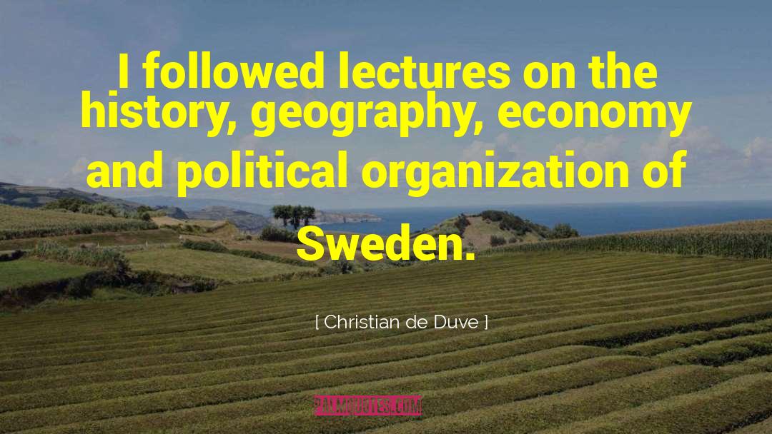 Lobbyists Organization quotes by Christian De Duve