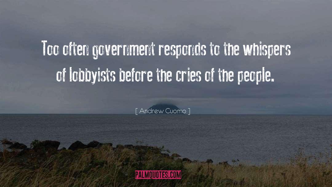 Lobbyists quotes by Andrew Cuomo