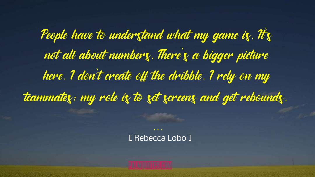 Lobo quotes by Rebecca Lobo