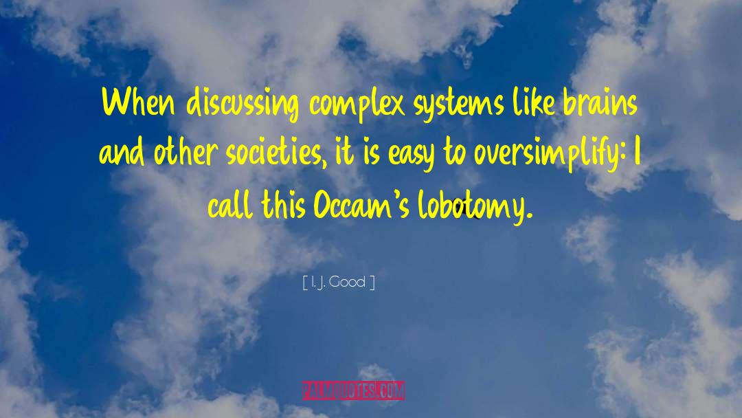 Lobotomy quotes by I. J. Good