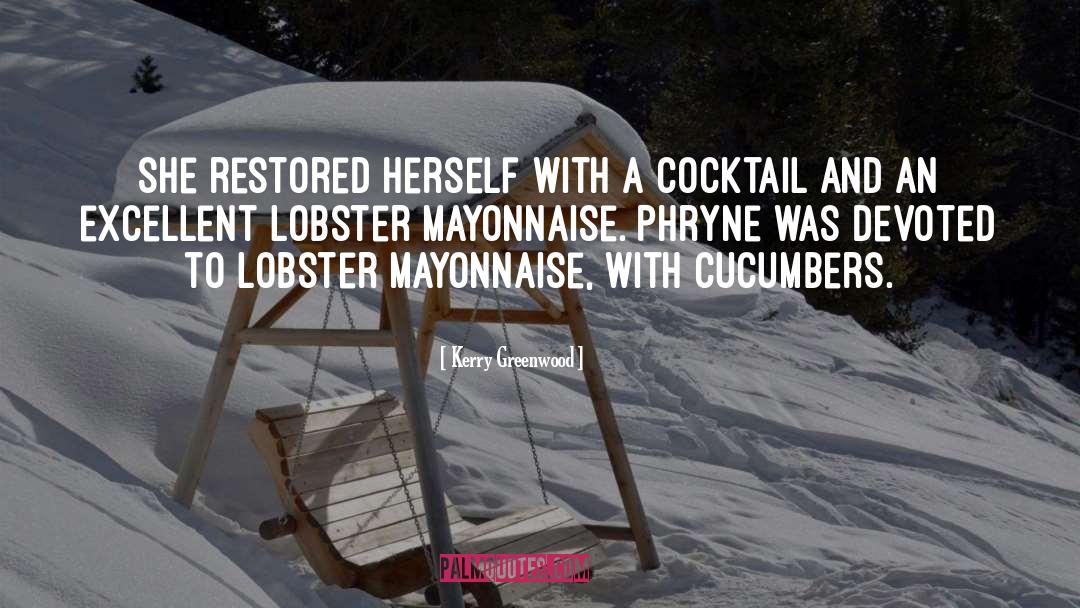 Lobster quotes by Kerry Greenwood