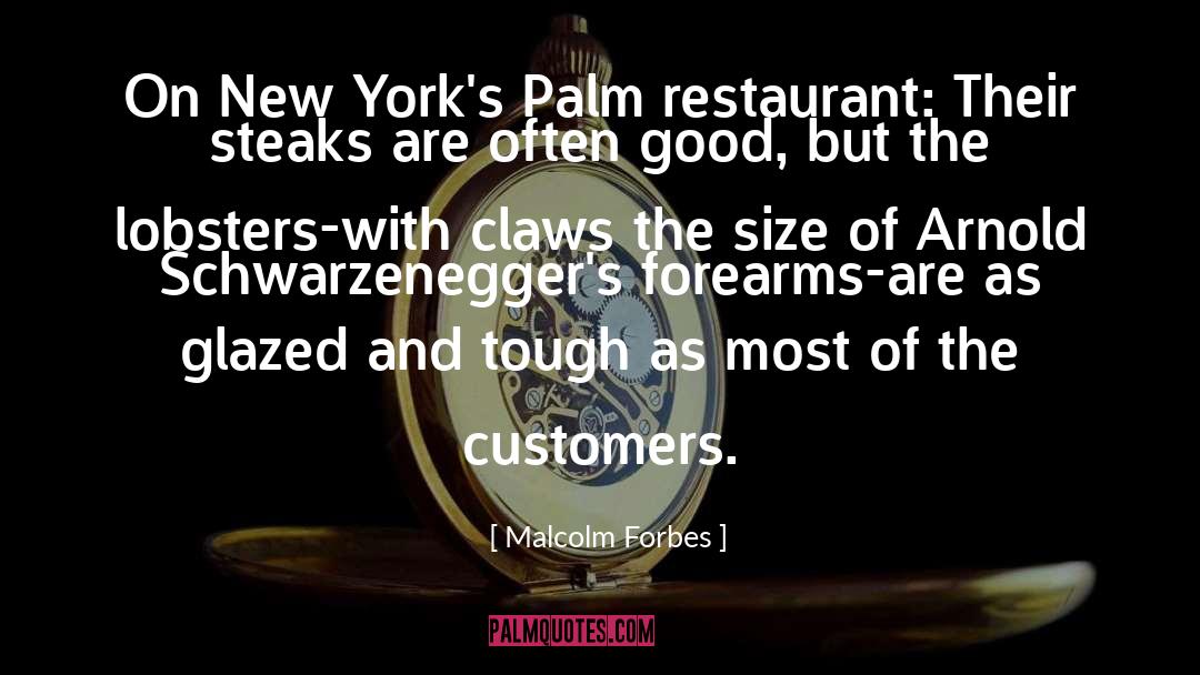 Lobsters quotes by Malcolm Forbes