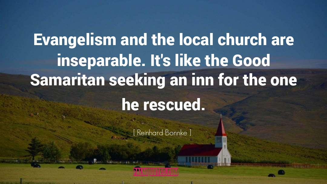 Local Church quotes by Reinhard Bonnke