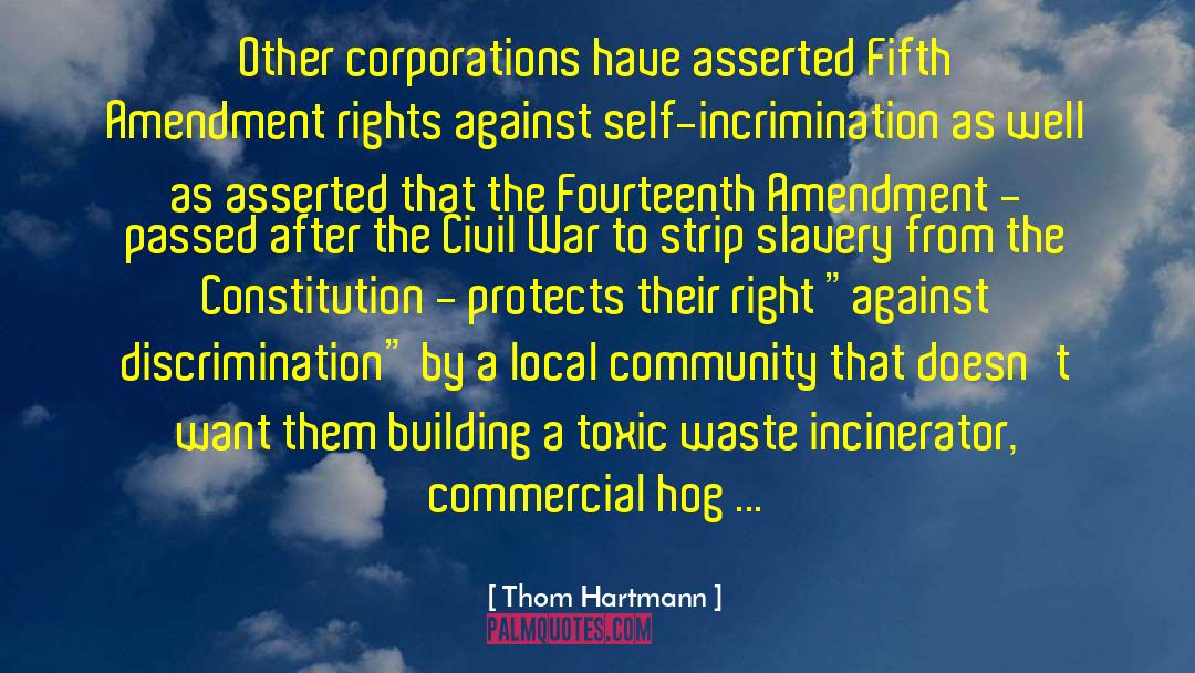 Local Community quotes by Thom Hartmann