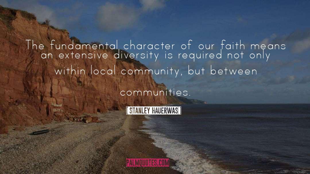 Local Community quotes by Stanley Hauerwas