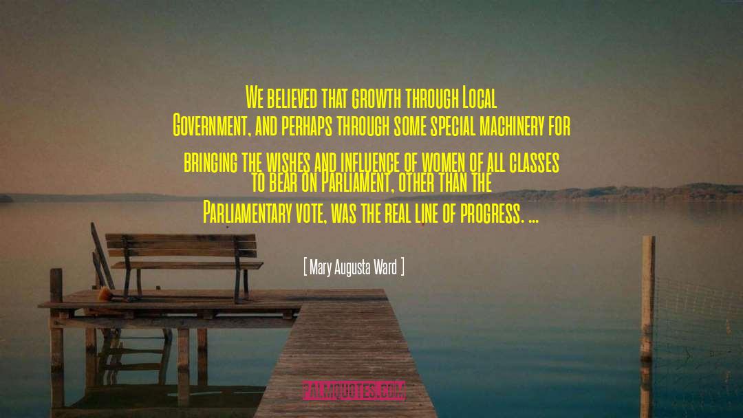 Local Government quotes by Mary Augusta Ward