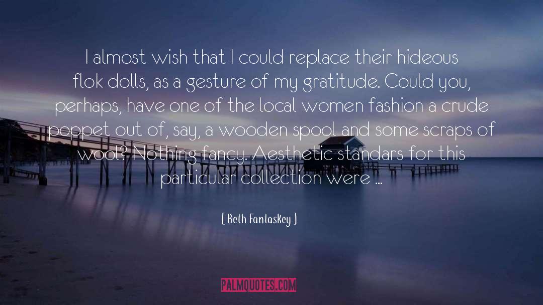 Local quotes by Beth Fantaskey