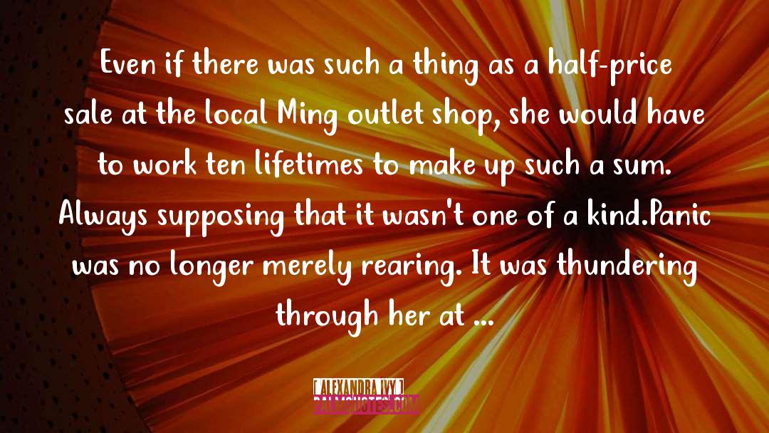 Local quotes by Alexandra Ivy