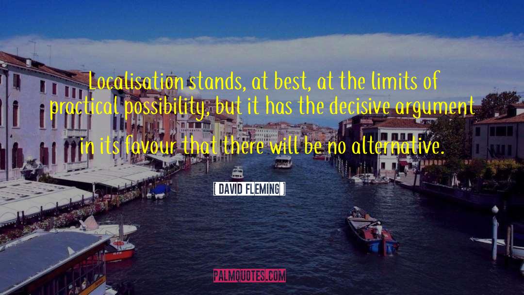 Localisation quotes by David Fleming