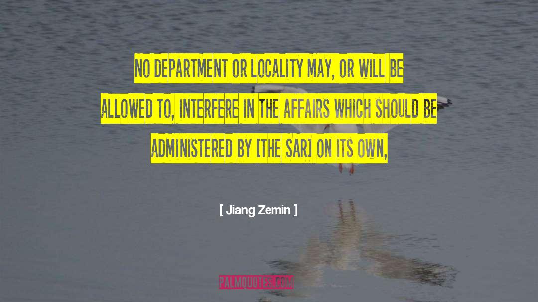 Locality quotes by Jiang Zemin