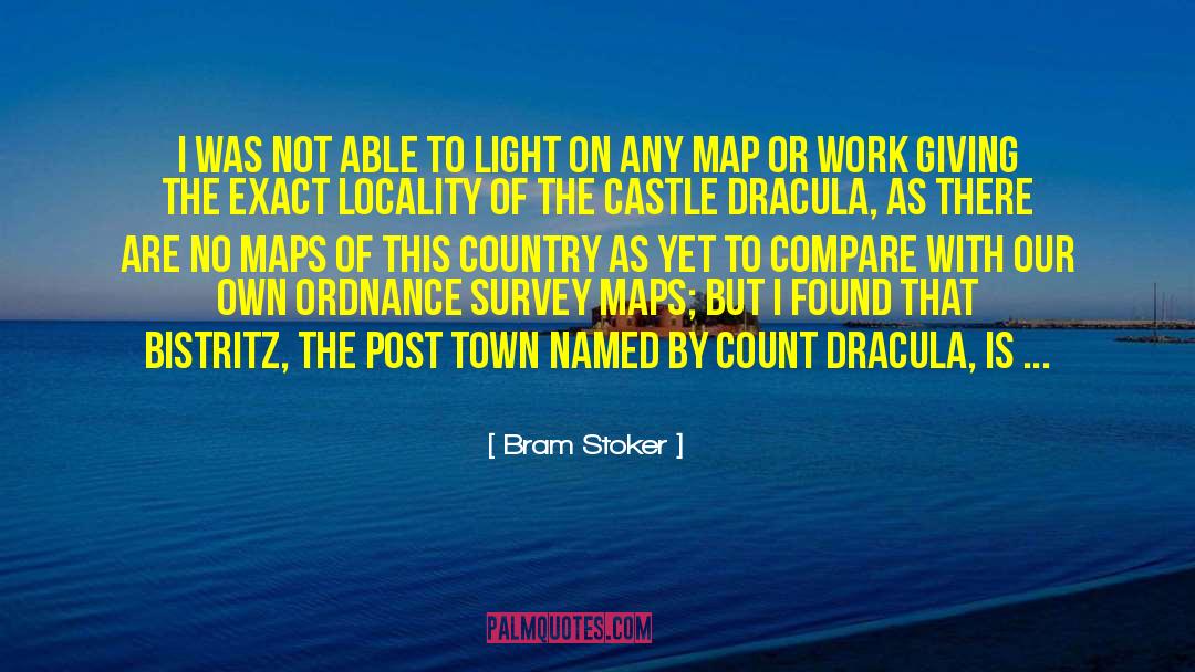 Locality quotes by Bram Stoker