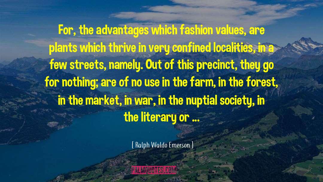 Locality quotes by Ralph Waldo Emerson