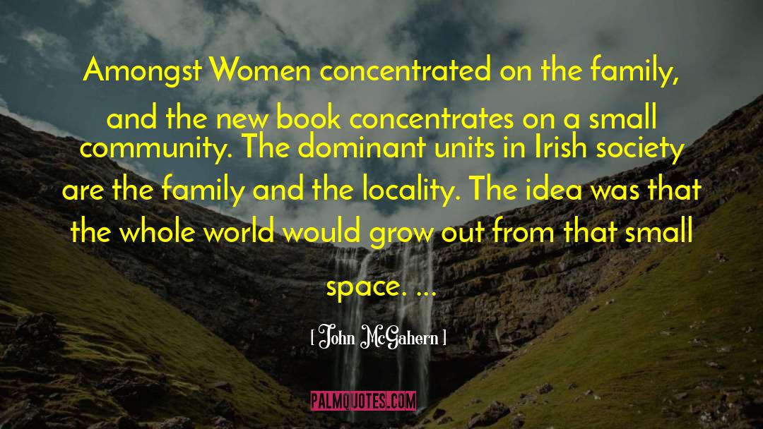 Locality quotes by John McGahern