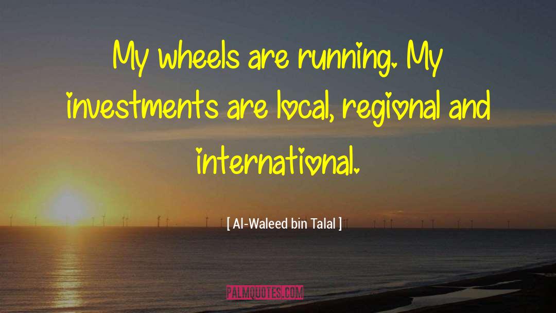 Locals quotes by Al-Waleed Bin Talal