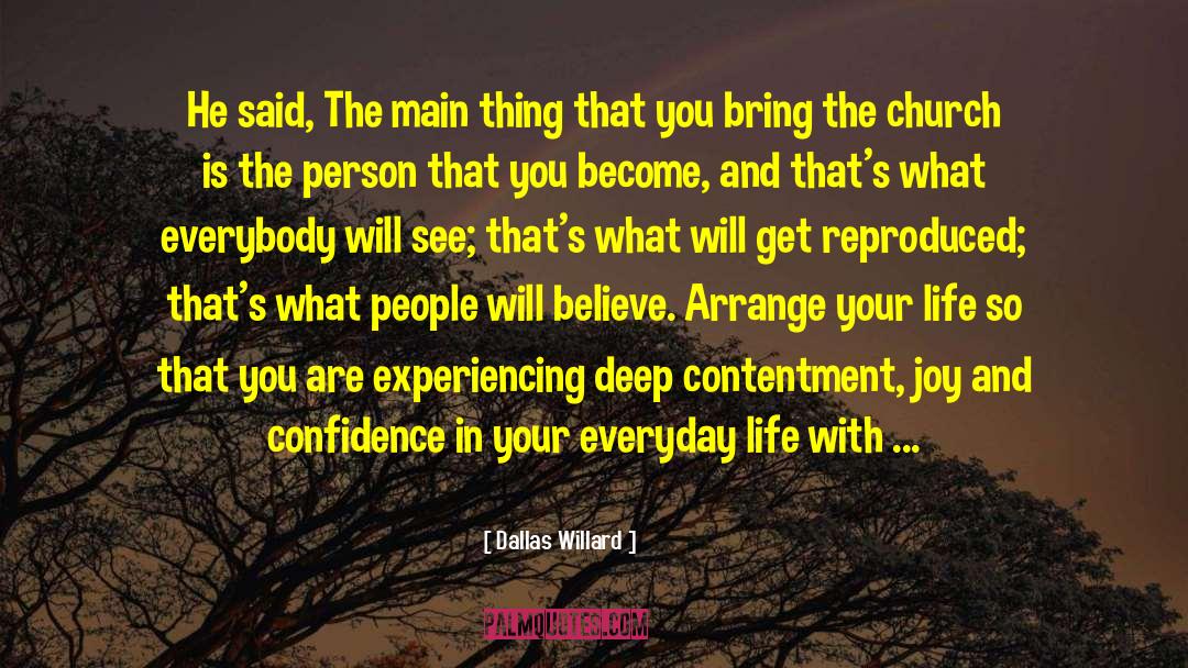 Locatio Contentment quotes by Dallas Willard