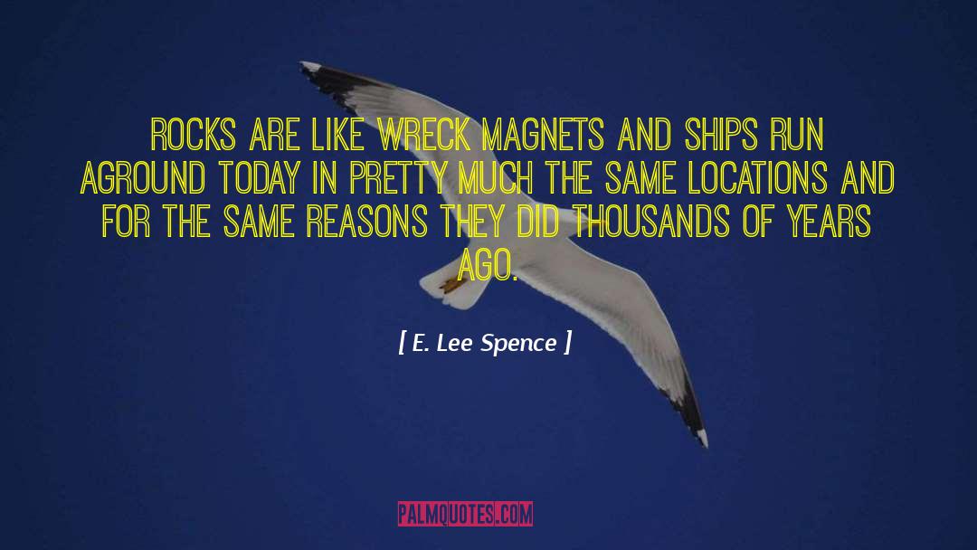 Location 10055 quotes by E. Lee Spence