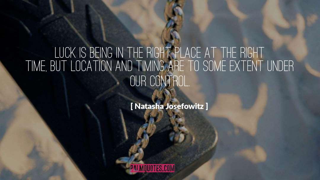 Location 1591 quotes by Natasha Josefowitz