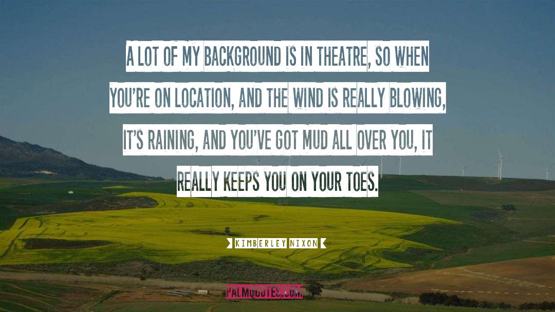 Location 3101 quotes by Kimberley Nixon