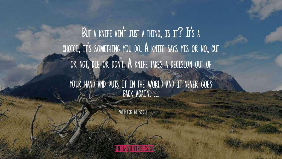 Loch Ness quotes by Patrick Ness