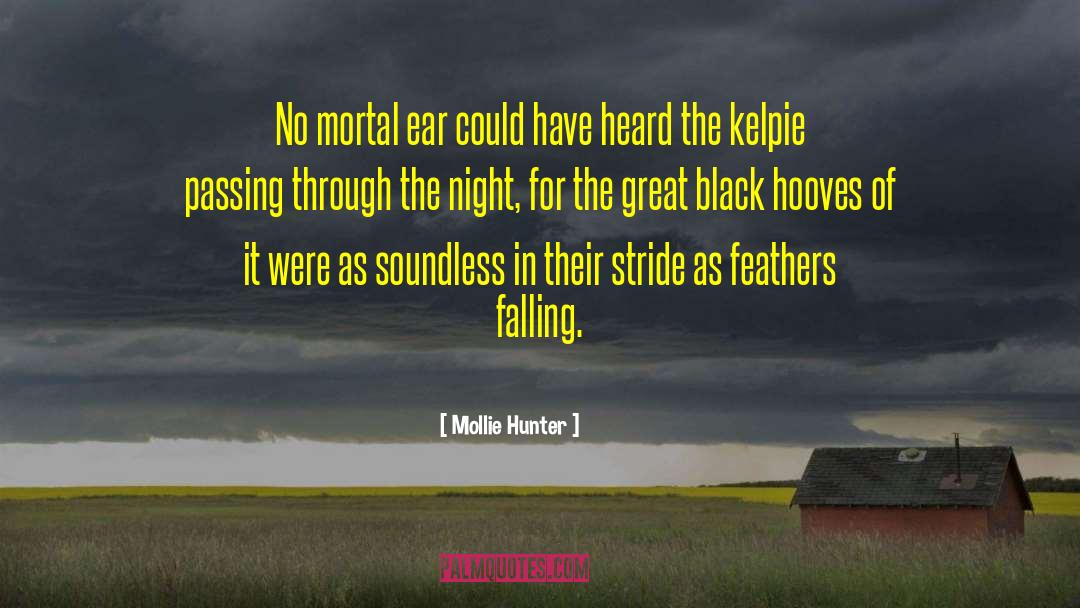 Loch quotes by Mollie Hunter