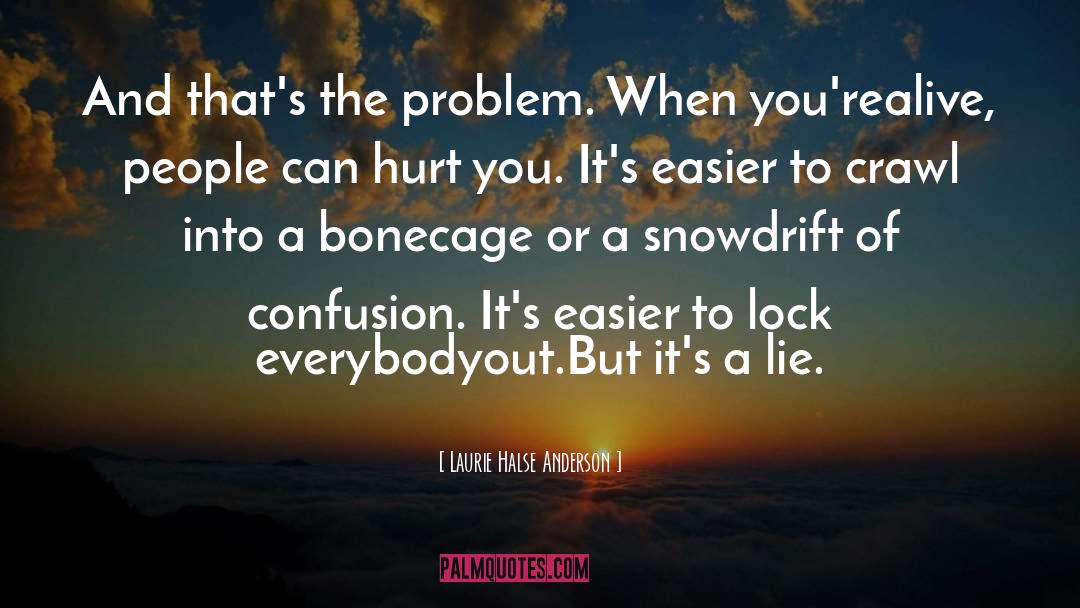 Lock quotes by Laurie Halse Anderson