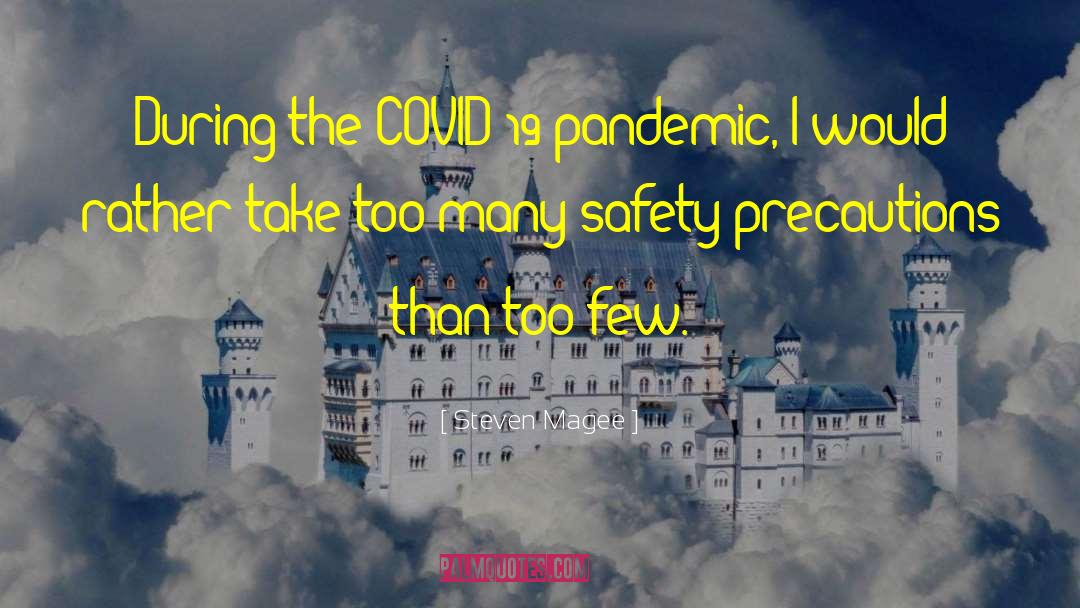 Lockdown Covid 19 Pandemic quotes by Steven Magee