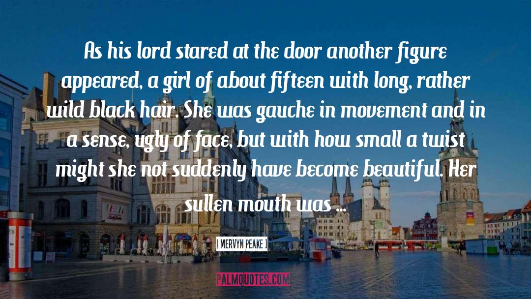 Locked Door quotes by Mervyn Peake