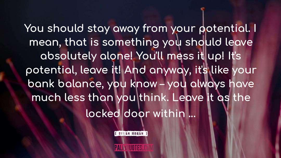 Locked Door quotes by Dylan Moran