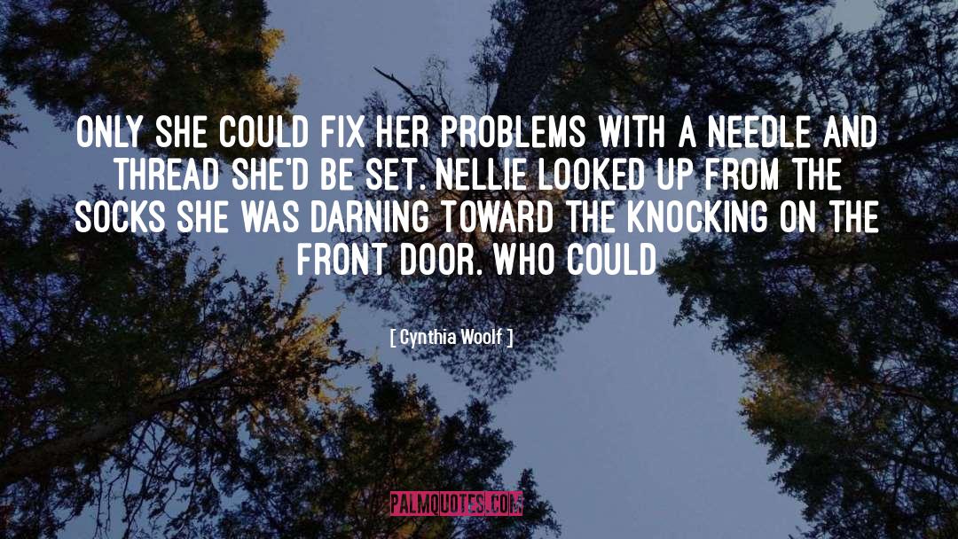 Locked Door quotes by Cynthia Woolf
