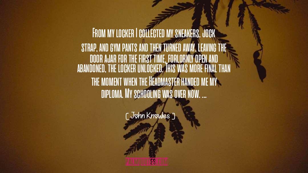 Locker Searches quotes by John Knowles