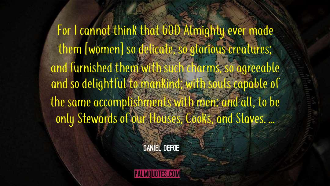 Lockets With Charms quotes by Daniel Defoe