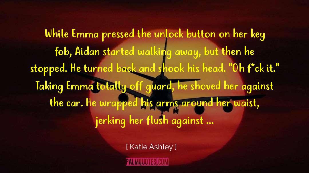 Lockey Gate quotes by Katie Ashley